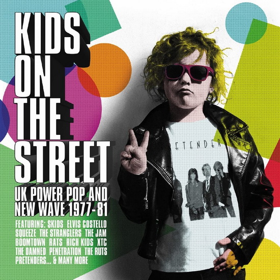 Kids On The Street (3 CD): UK Power Pop And New Wave 1977-1981 - COMPILATION