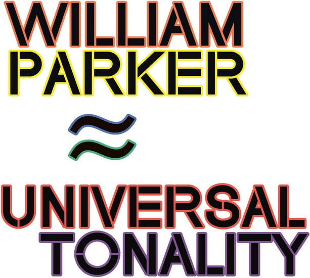 Universal Tonality (2 CD) - WILLIAM PARKER
