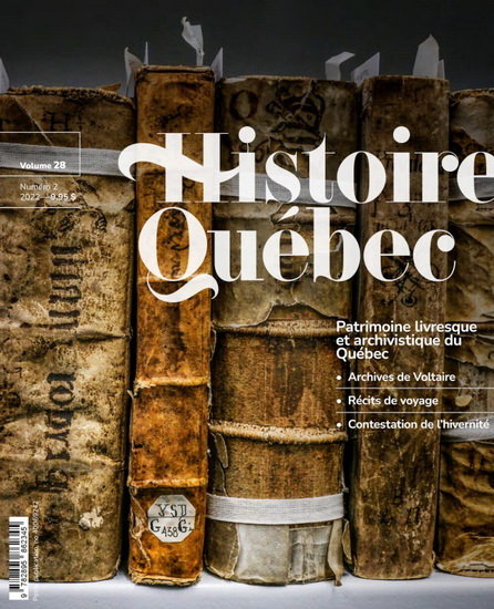 Histoire Québec V.28/2 Le patrimoine livresque et archivistique du Québec - COLLECTIF