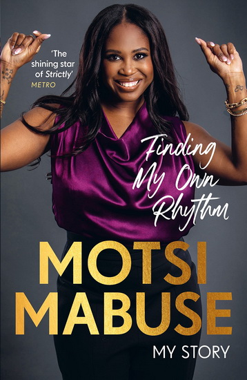 Finding My Own Rhythm - MOTSI MABUSE