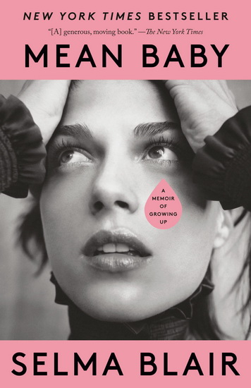 Mean Baby - SELMA BLAIR