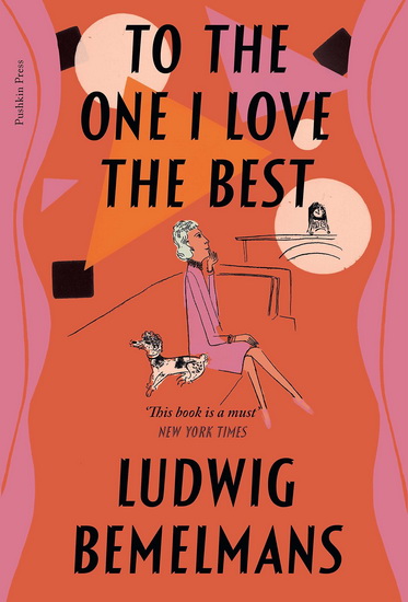 To the One I Love the Best - LUDWIG BEMELMANS - LUDWIG BEMELMANS