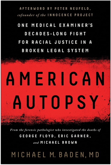 American Autopsy - MICHAEL M BADEN