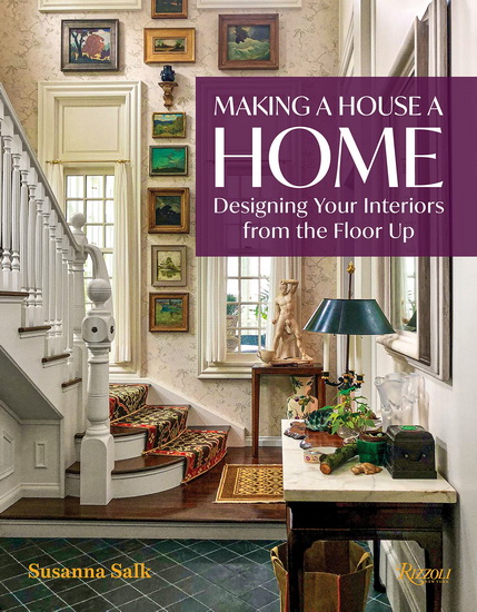 Making a House a Home - SUSANNA SALK