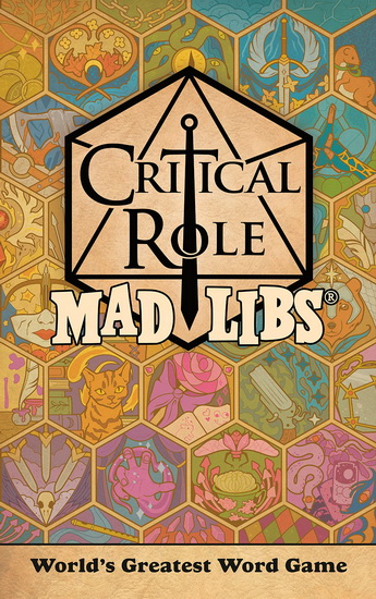 Critical Role Mad Libs - LIZ MARSHAM