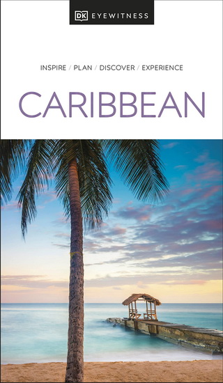 DK Eyewitness Caribbean - COLLECTIF