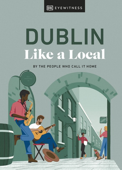 Dublin Like a Local - COLLECTIF
