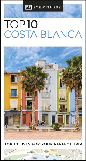 DK Eyewitness Top 10 Costa Blanca - COLLECTIF