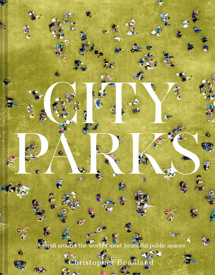 City Parks - CHRISTOPHER BEANLAND
