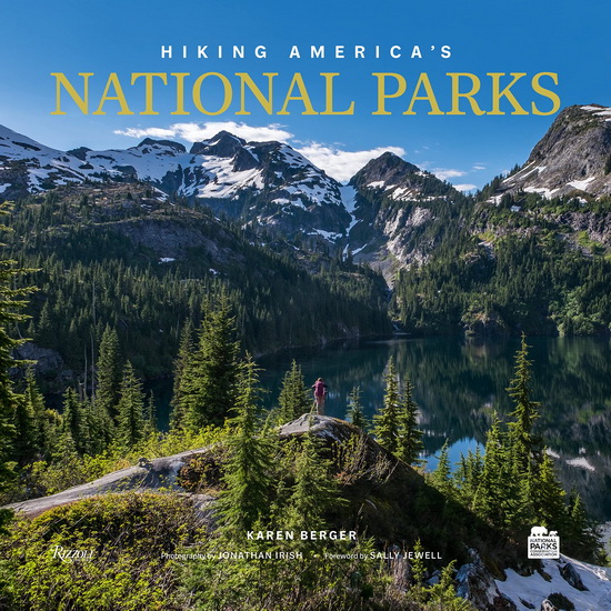 Hiking America&#39;s National Parks - KAREN BERGER - JONATHAN IRISH