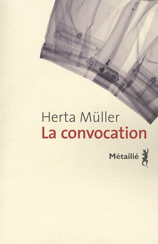 La Convocation N. éd. - HERTA MULLER
