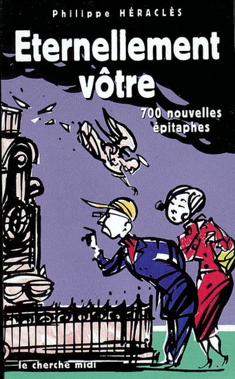 Eternellement vôtre - PHILIPPE HERACLES