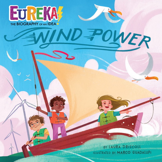 Wind Power - LAURA DRISCOLL - MARCO GUADALUPI