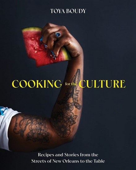 Cooking for the Culture - TOYA BOUDY