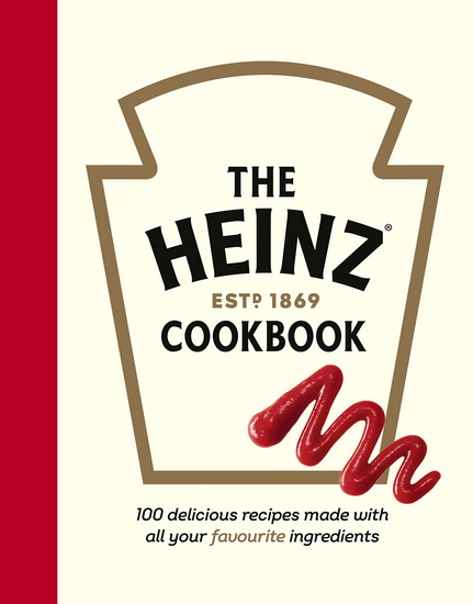 The Heinz Cookbook - COLLECTIF