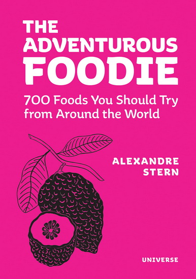 The Adventurous Foodie - ALEXANDRE STERN