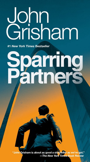 Sparring Partners - JOHN GRISHAM