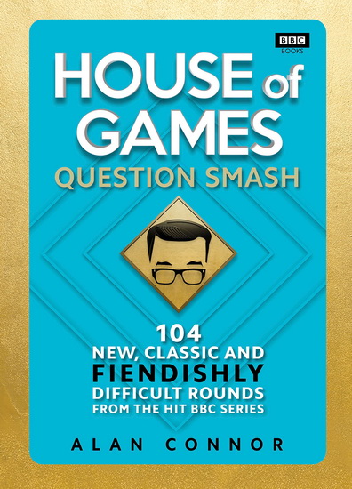 House of Games - ALAN CONNOR
