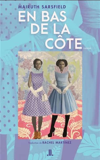 En bas de la Côte - MAIRUTH SARSFIELD
