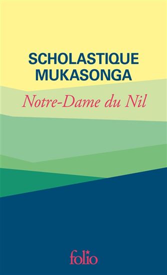 Notre-Dame du Nil Éd. collector - SCHOLASTIQUE MUKASONGA