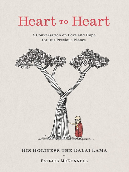 Heart to Heart - DALAI LAMA - PATRICK MCDONNELL