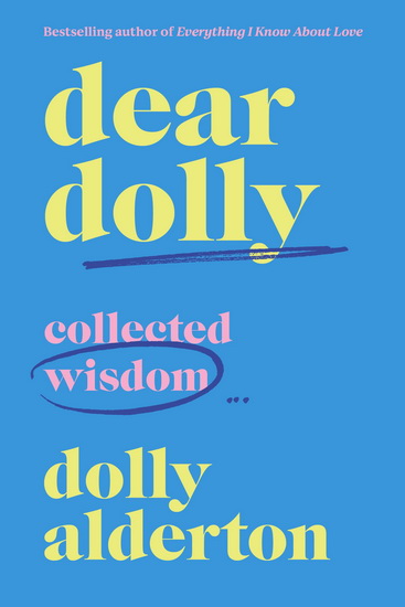Dear Dolly - DOLLY ALDERTON