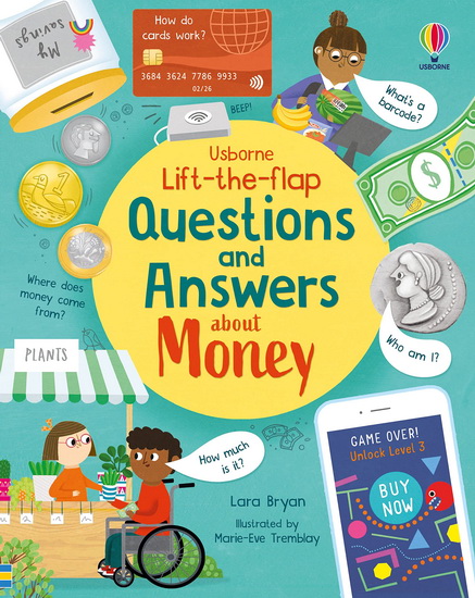 Lift-The-Flap Questions and Answers About Money - LARA BRYAN