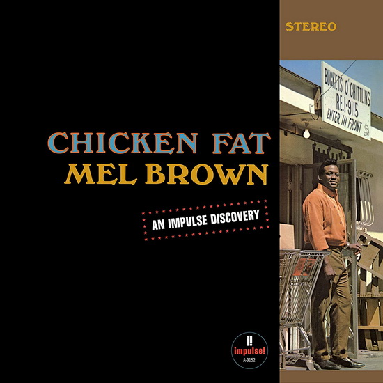 Chicken Fat (Vinyle) - MEL BROWN