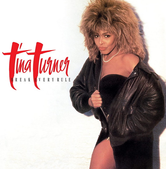 Break Every Rule (2022 Remaster)(Vinyle) - TINA TURNER