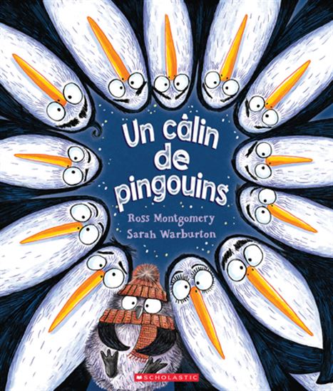 Un câlin de pingouins - ROSS MONTGOMERY - SARAH WARBURTON