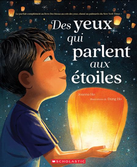 Des yeux qui parlent aux étoiles - JOANNA HO - DUNG