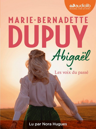 Les Voix du passé (CD MP3) - MARIE-BERNADETTE DUPUY