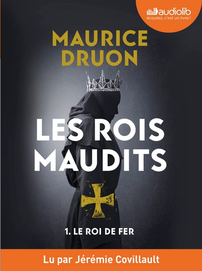 Le Roi de fer #01 (CD MP3) - MAURICE DRUON