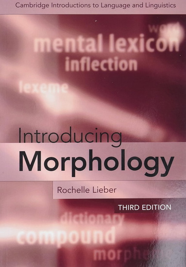 Introducing Morphology 3rd ed. - ROCHELLE LIEBER