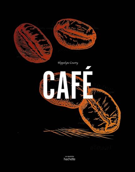 Café - HIPPOLYTE COURTY