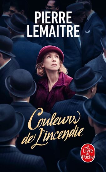 Couleurs de l&#39;incendie Éd. film - PIERRE LEMAITRE