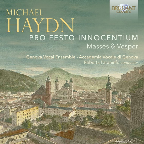 M. Haydn: Pro Festo Innocentium Masses & Vesper - JOHANN MICHAEL HAYDN