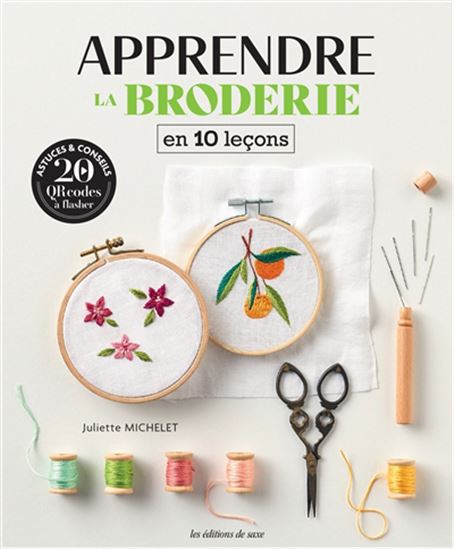 Apprendre la broderie en 10 leçons - COLLECTIF