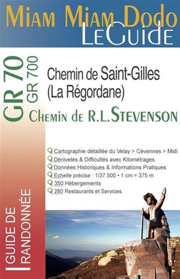Chemin de Saint-Gilles (La Régordane) : chemin de R.L. Stevenson : GR 70, GR 700 - MARIE-VIRGINIE CAMBRIELS