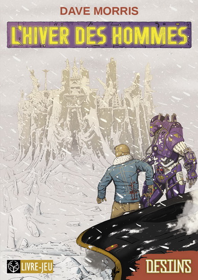 L'Hiver des hommes - DAVE MORRIS - RUSS NICHOLSON