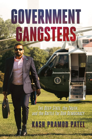 Government Gangsters - KASH PRAMOD PATEL