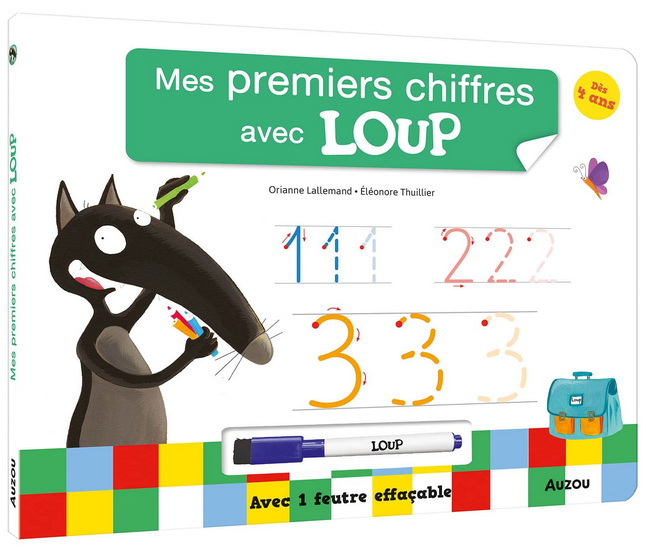 Mes premiers chiffres avec Loup - ORIANNE LALLEMAND - ELÉONORE THUILLIER