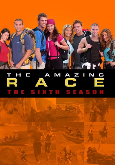 The Amazing Race : Season 6 - THE AMAZING RACE