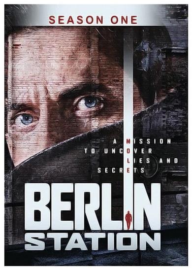 Berlin Station: Season 1 - OLEN STEINHAUER