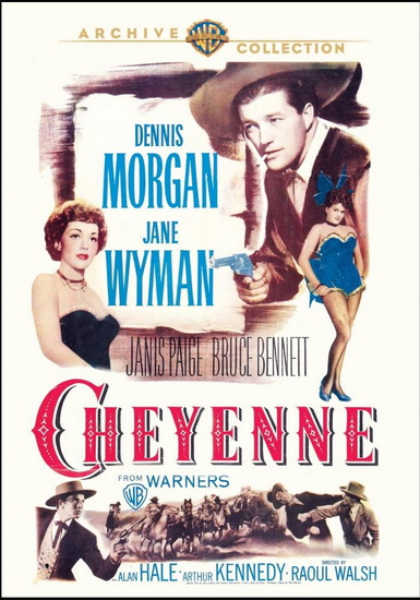 Cheyenne (AKA The Wyoming Kid) - RAOUL WALSH