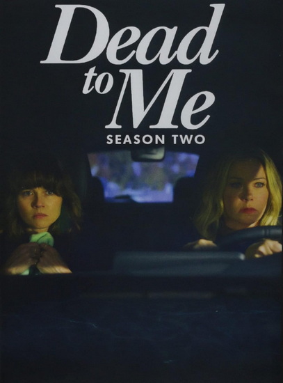 Dead To Me: Season 2 - LIZ FELDMAN