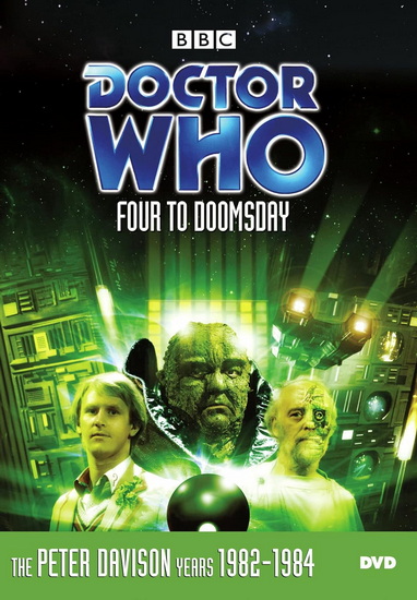 Doctor Who: Four to Doomsday - DOCTOR WHO