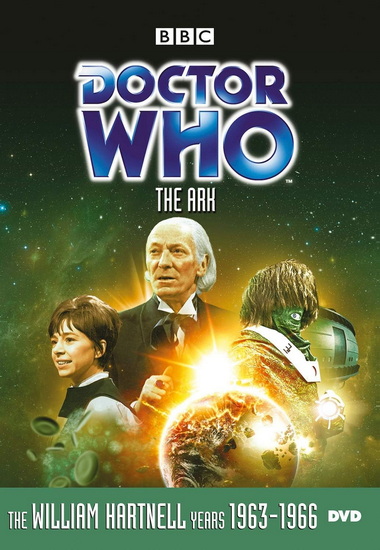 Doctor Who: The Ark - DOCTOR WHO