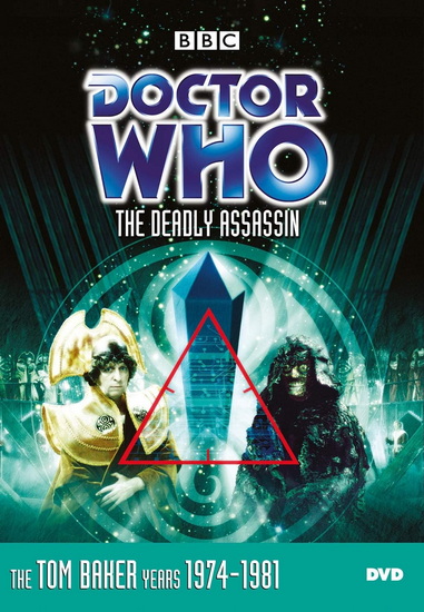 Doctor Who: The Deadly Assassin - DOCTOR WHO