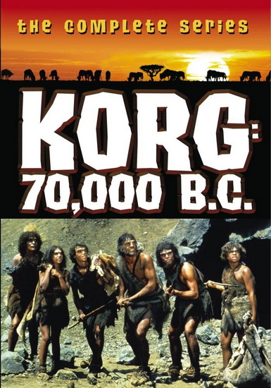 Korg: 70,000 B.C.: The Complete Series - FRED FREIBERGER